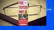 [Read] The Toyota Way: 14 Management Principles from the World's Greatest Manufacturer  Review