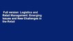 Full version  Logistics and Retail Management: Emerging Issues and New Challenges in the Retail