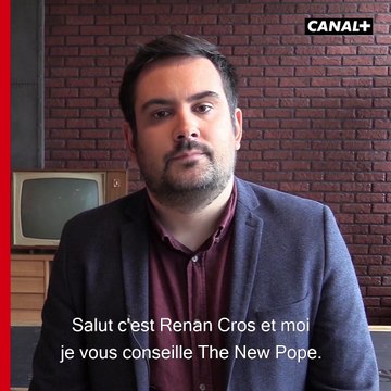 Renan Cros recommande The New Pope