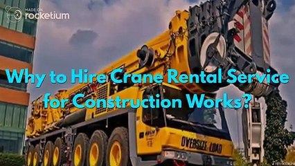 Why to Hire Crane Rental Service for Construction Works (2)