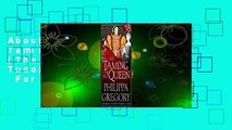 About For Books  The Taming of the Queen (The Plantagenet and Tudor Novels, #11)  For Free