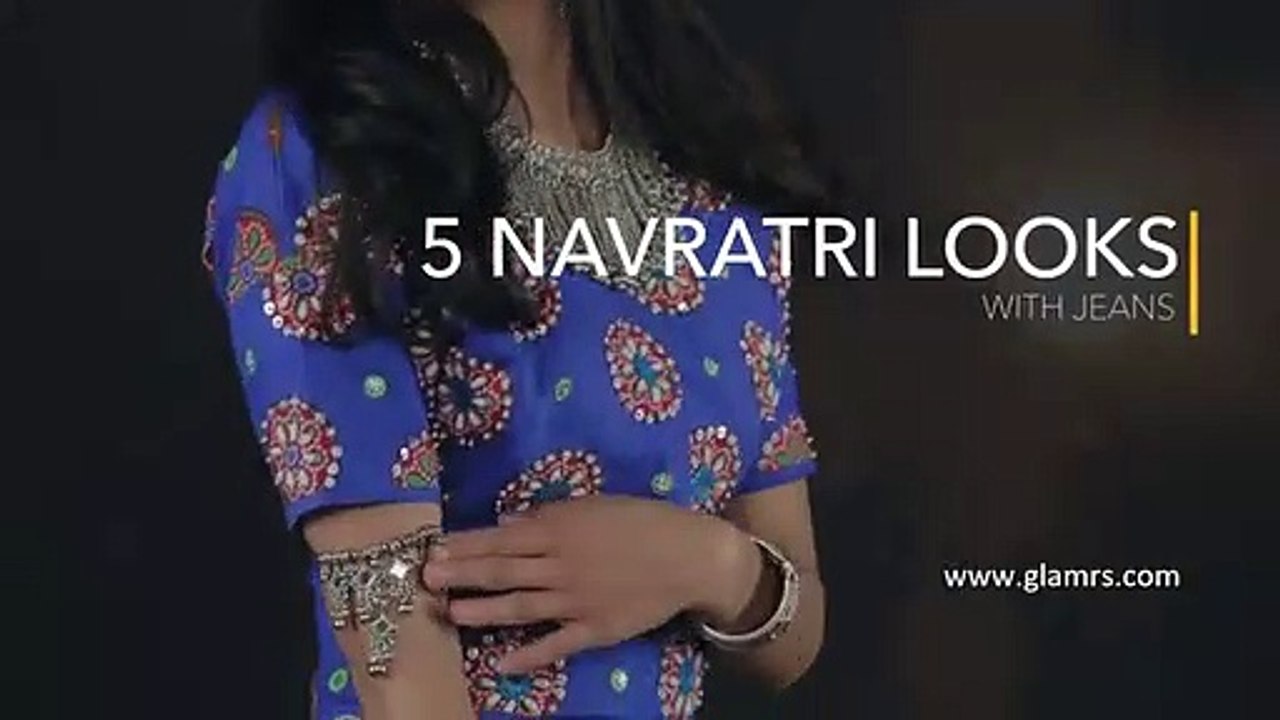 5 Navratri Looks With Jeans   Ethnic Fashion   Navratri 2020 Special   Glamrs