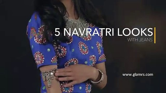 5 Navratri Looks With Jeans Ethnic Fashion Navratri 2020 Special Glamrs