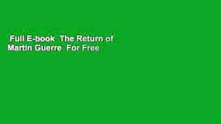 Full E-book  The Return of Martin Guerre  For Free