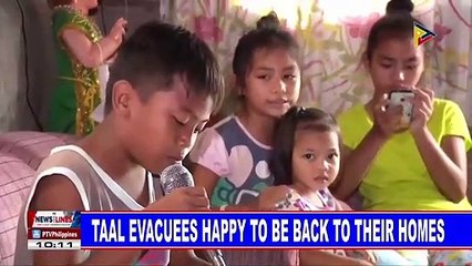 Taal  evacuees happy to be back to their homes