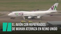 Los españoles repatriados de Wuhan aterrizan en el Reino Unido