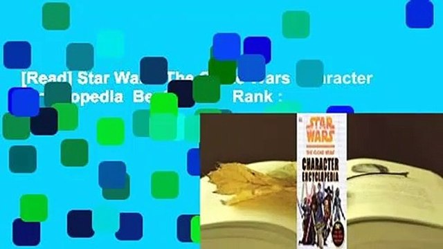 [Read] Star Wars: The Clone Wars Character Encyclopedia Best Sellers Rank : #3