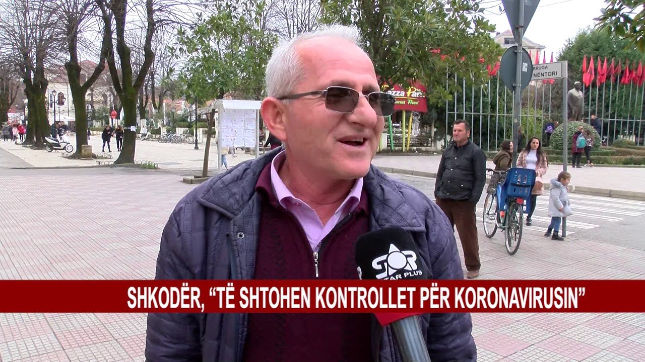 SHKODËR, “TË SHTOHEN KONTROLLET PËR KORONAVIRUSIN”