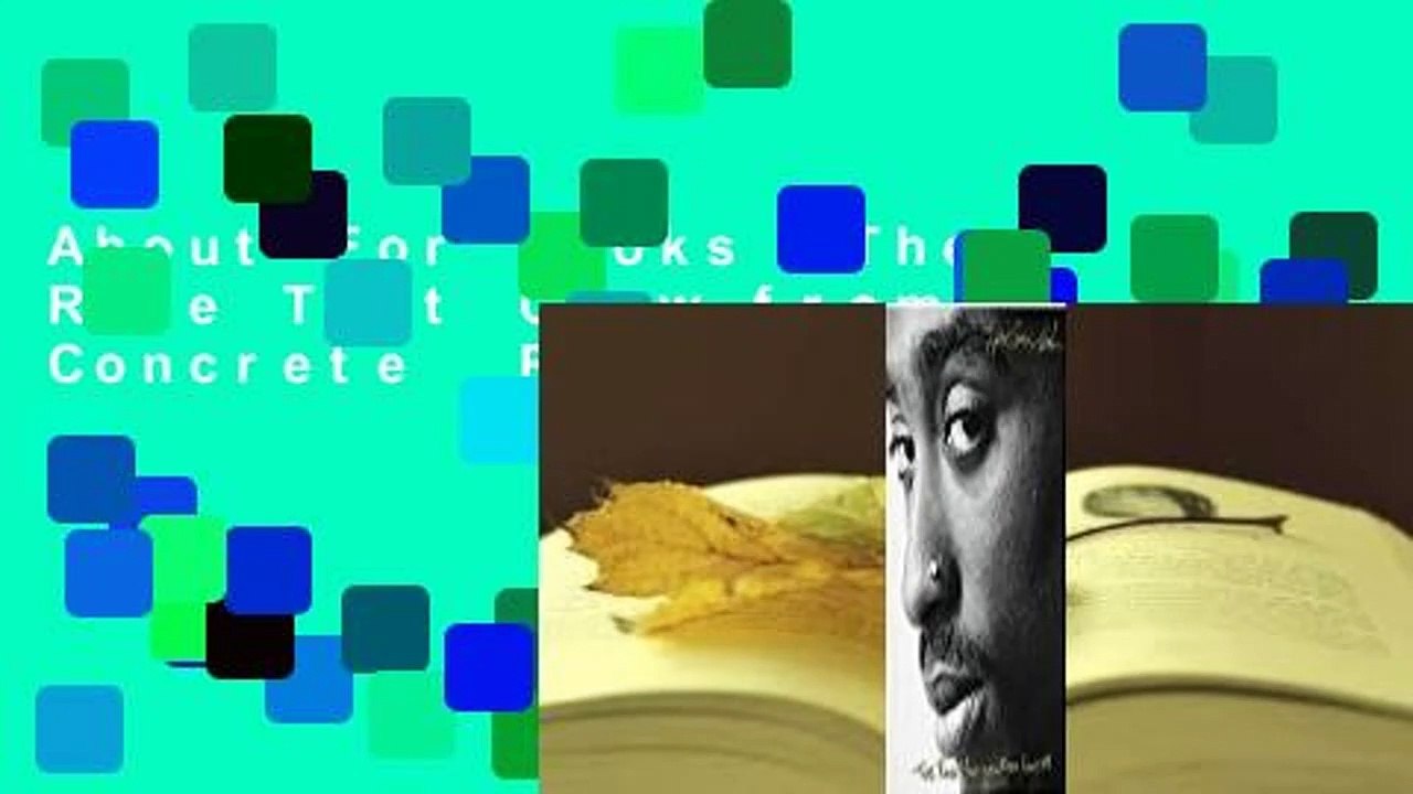 About For Books  The Rose That Grew from Concrete  Review