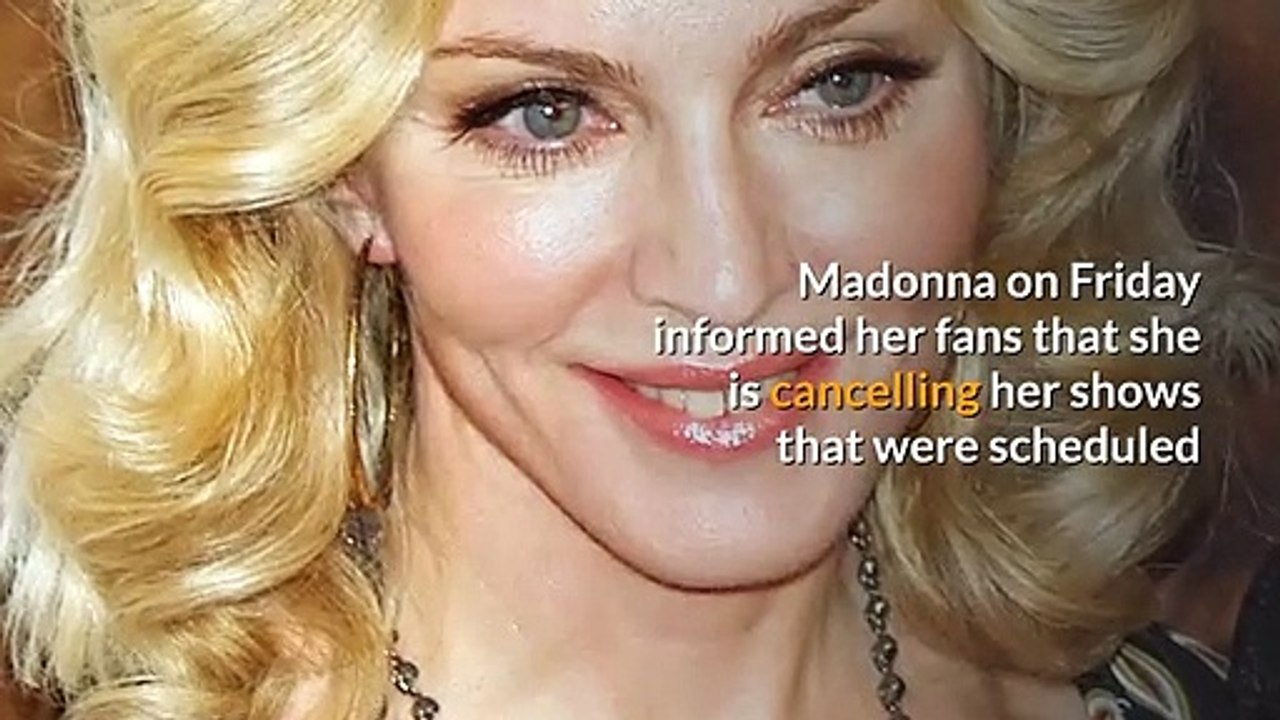 Madonna cancels London shows: Here's why