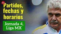Partidos, fechas, horarios y dónde ver la Liga MX; Jornada 4