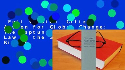 Full Version  Citizen Action for Global Change: The Neptune Group and Law of the Sea  For Kindle
