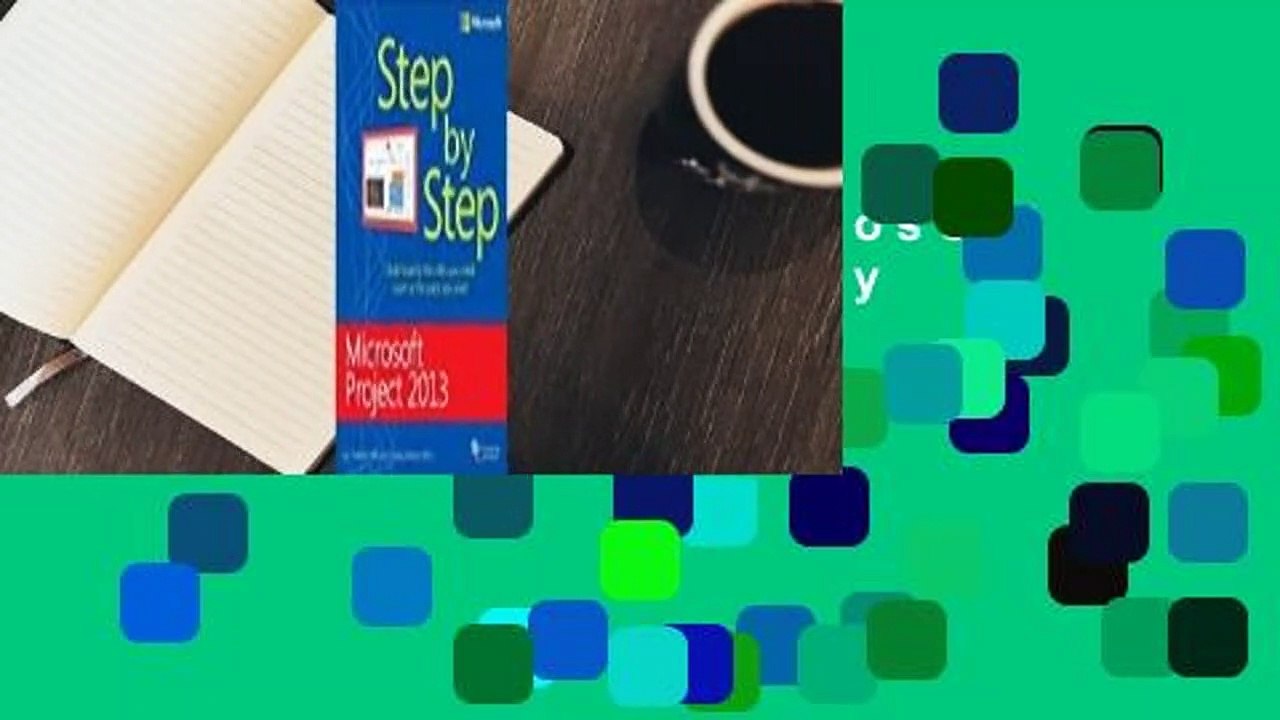 Full version  Microsoft Project 2013 Step by Step  For Free
