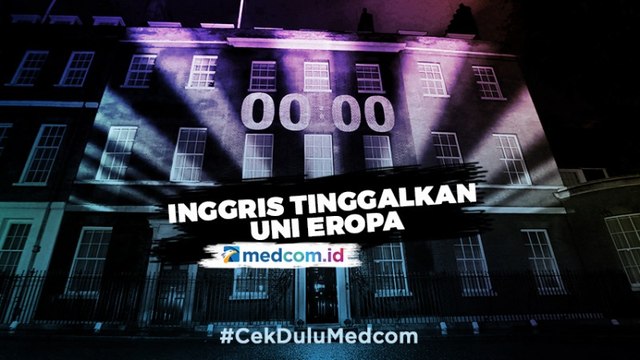 Inggris Resmi Tinggalkan Uni Eropa Dengan Ambisi Baru