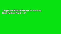 Legal and Ethical Issues in Nursing  Best Sellers Rank : #5