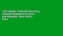 Full version  Financial Reporting, Financial Statement Analysis and Valuation  Best Sellers Rank