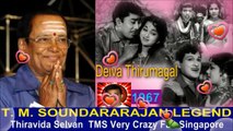 Deiva Thirumagal   1967  T. M. SOUNDARARAJAN LEGEND   song  2