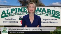 Alpine Awards Inc Union City  Superb 5 Star Review by MaryAnn Lens