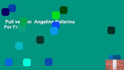 Full version  Angelina Ballerina  For Free