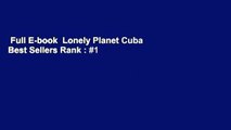 Full E-book  Lonely Planet Cuba  Best Sellers Rank : #1
