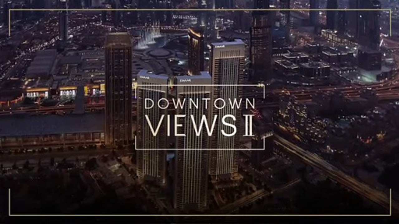 Emaar Downtown Views II at Downtown Dubai