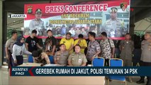 Gerebek Praktik Prostitusi, Polisi Menemukan 34 Remaja Perempuan