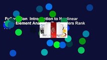 Full version  Introduction to Nonlinear Finite Element Analysis  Best Sellers Rank : #3