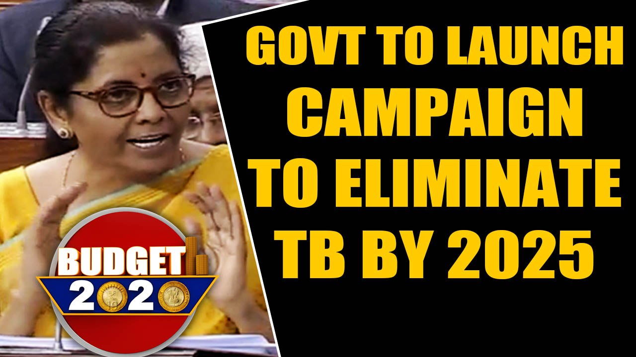 Budget 2020: 'TB Harega, Desh Jeetega'  campaign will begin | Oneindia News
