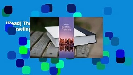 [Read] Theory and Practice of Group Counseling  Review