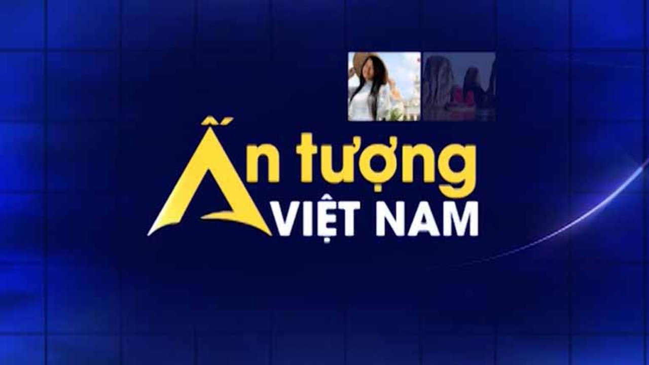Ấn tượng Việt Nam -01/02/2020