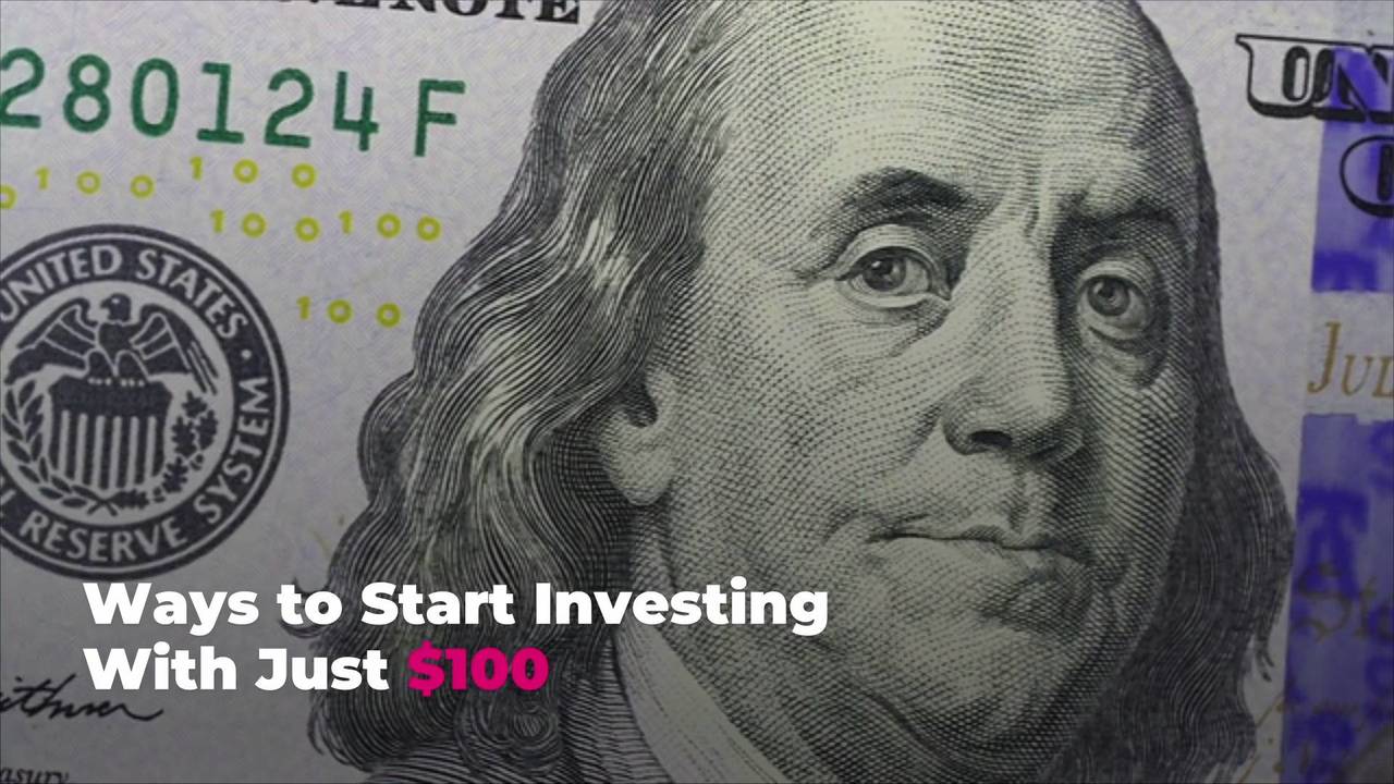 Ways to Start Investing With Just $100
