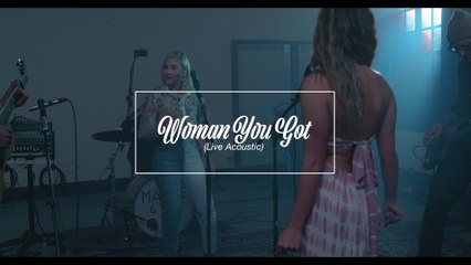 Maddie & Tae - Woman You Got