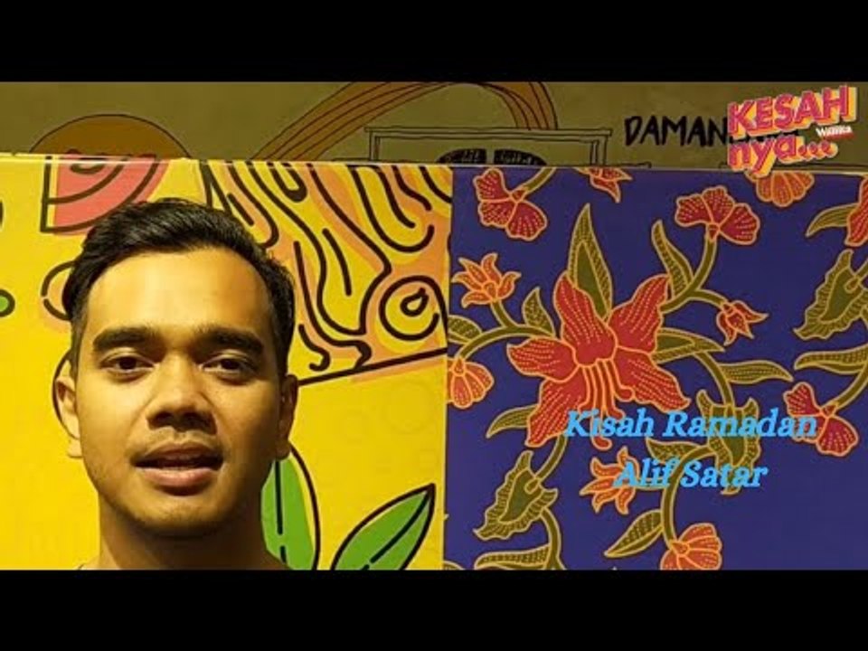 Kisah Ramadan Alif Satar