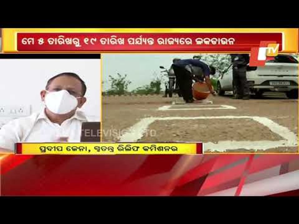 Odisha SRC Pradeep Jena Briefs Press On 14-Day Lockdown From May 5