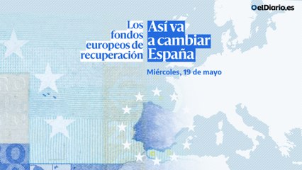 Скачать видео: Así va a cambiar España: los fondos europeos de recuperación