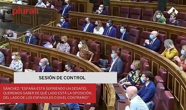 Sánchez: España está sufriendo un desafío. Queremos saber de qué lado está la oposición, del lado de los españoles o en el contrario