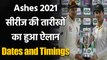 Ashes 2021: Cricket Australia has announced the schedule for the Ashes 2021 | वनइंडिया हिंदी