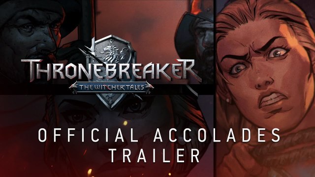 Thronebreaker The Witcher Tales - Tráiler