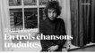 Bob Dylan poète : 3 chansons sous-titrées en français pour saisir son génie