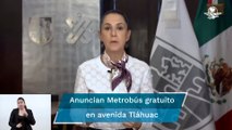 Línea 12 del Metro. Sheinbaum anuncia Metrobús gratuito de Tláhuac a Atlalilco