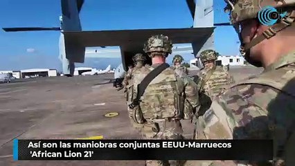 Así son las maniobras conjuntas EEUU-Marruecos 'African Lion 21'