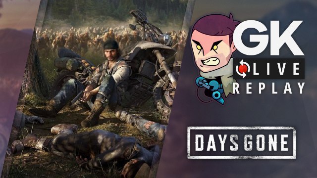 [GK Live Replay] On fait tourner Days Gone PC sur une bonne bécane