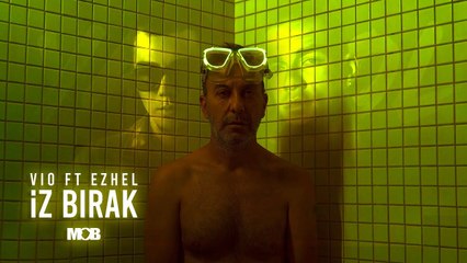 Vio feat. Ezhel - İz Bırak (Official Video)