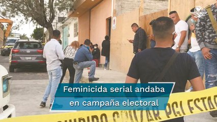 Feminicida serial en Atizapán aparentaba ser buen vecino