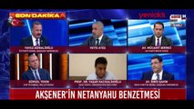 İYİ Partili Ağıralioğlu'ndan Netenyahu benzetmesiyle ilgili akla ziyan savunma