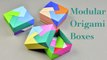 3 Easy Modular Origami Box Tutorial - How To Make Modular Origami Box For Beginners | Creative Diy