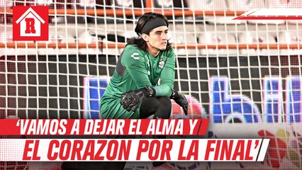 Carlos Acevedo sobre juego vs Puebla: 'Vamos a dejar alma y corazón para estar en la final'