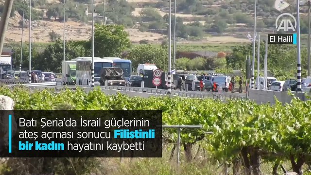 Batı Şeria’da İsrail güçlerinin ateş açması sonucu Filistinli bir kadın hayatını kaybetti