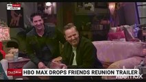 HBO Max drops Friends Reunion trailer