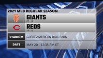 Giants @ Reds Game Preview for MAY 20 - 12:35 PM ET